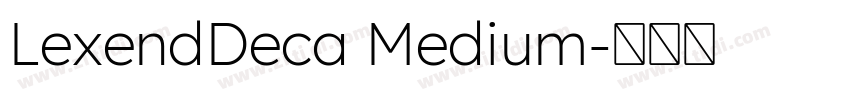 LexendDeca Medium字体转换